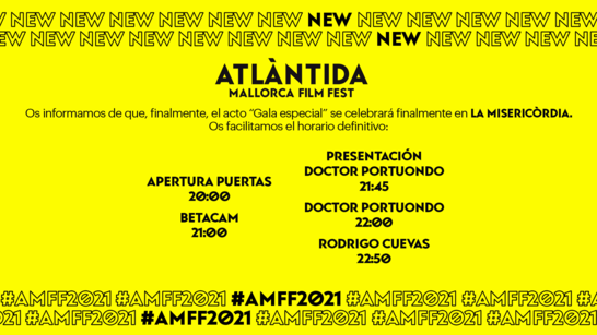 Comunicat important Atlàntida Mallorca Film Fest:CANVI D’ESPAI DE LES ACTIVITATS DEL 28 DE JULIOL