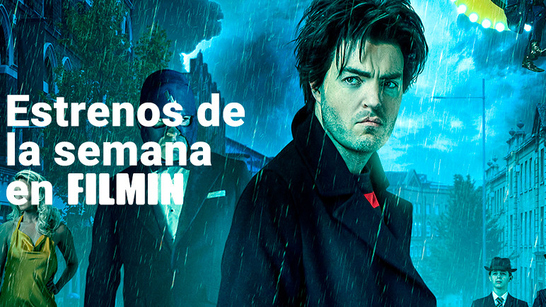 20 de agosto: estrenos de la semana en Filmin