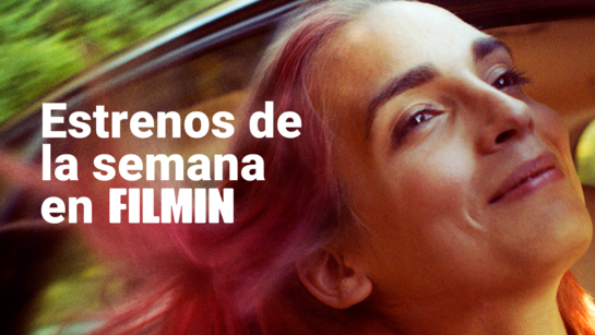 17 de septiembre: estrenos de la semana en Filmin