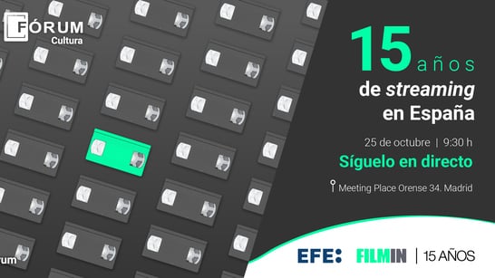 Filmin y EFE organizan el foro "15 años de streaming en España"
