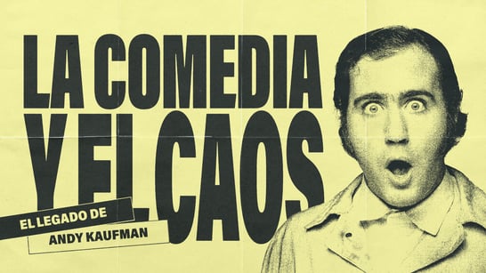 Filmin inaugura La Llama Fest 2025 con un documental sobre Andy Kaufman