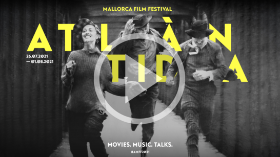 Programación completa de la 11ª edición presencial de Atlàntida Mallorca Film Fest
