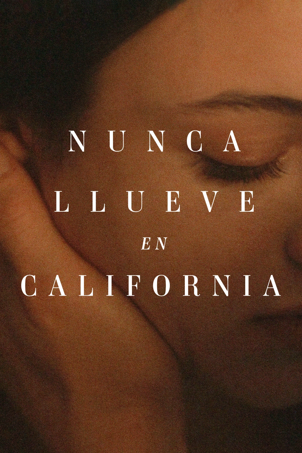 Nunca llueve en California - Filmin