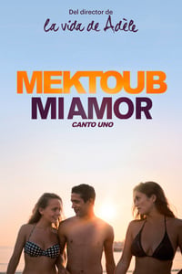 Cartel de Mektoub, mi amor: Canto Uno