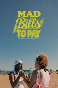 Cartel de Mad Bills to Pay (or Destiny, dile que no soy malo)
