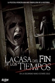 La casa del fin de los tiempos