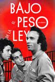 Bajo el peso de la ley