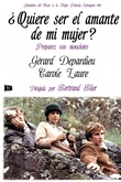 ¿Quiere ser el amante de mi mujer?