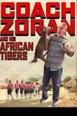 Zoran y los tigres del gol