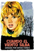 Cuando el viento silba
