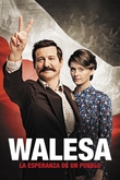 Walesa, la esperanza de un pueblo