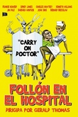 Follón en el hospital