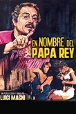 En Nombre del Papa Rey