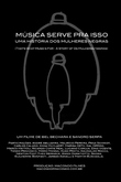 Música Serve Pra Isso