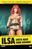 Ilsa (Greta - Haus ohne Männer)