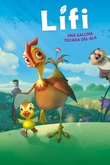 Lifi: Una gallina tocada del ala