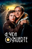 A Vida o Muerte