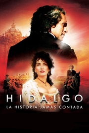 Hidalgo, la historia jamás contada