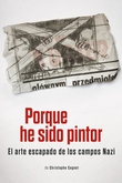 Porque he sido un pintor