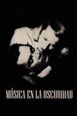 Música en la oscuridad