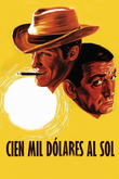 Cien Mil Dólares al Sol