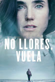 No llores, vuela