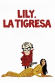 Lily, la Tigresa