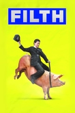Filth (El Sucio)