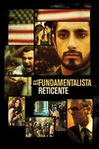 El Fundamentalista Reticente