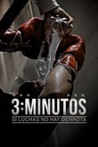 3 minutos (Si luchas no hay derrota)