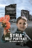 Silvered Water, Syria Self-Portrait