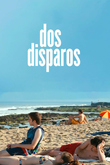Dos Disparos