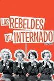 Las rebeldes del internado
