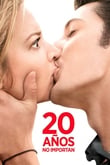 20 años no importan