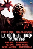 La noche del terror : Masacre Zombi