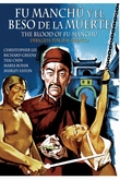 Fu-Manchú y el beso de la muerte