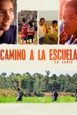 Camino a la escuela (Serie)
