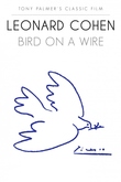 Leonard Cohen: Bird on a wire