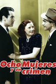Ocho mujeres y un crimen