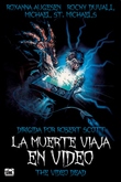 La muerte viaja en video