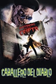 Historias de la Cripta: Caballero del Diablo