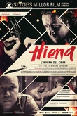 Hiena: El infierno del crimen