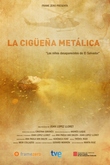 La cigüeña metálica