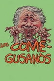 Los come-gusanos