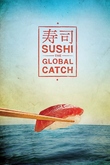 Sushi: La captura global