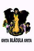 Grita Blácula Grita (Blácula Negro 2)