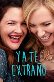 Ya te extraño