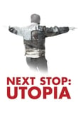 Next Stop: Utopia