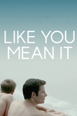 Like you mean it
