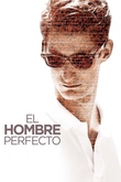 El Hombre Perfecto
